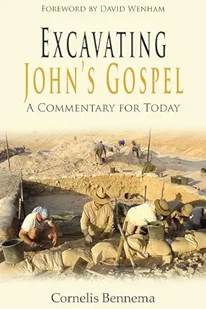 Excavating John's Gospel