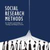 61aqB5-3NcL._SL1360_ (1) Social Research Methods: For Students and Scholars of Theology and Religious Studies