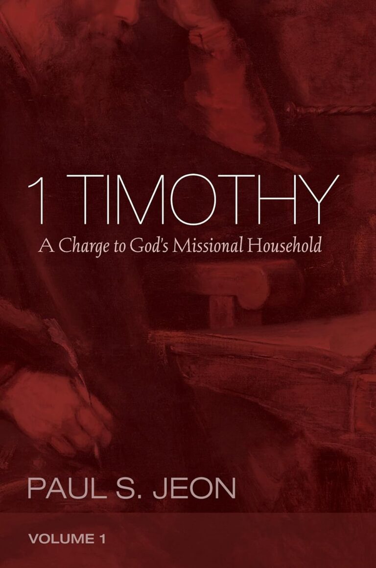1 Timothy, Volume 1 A Charge to God's Missional Household 1 Timothy, Volume 1: A Charge to God's Missional Household