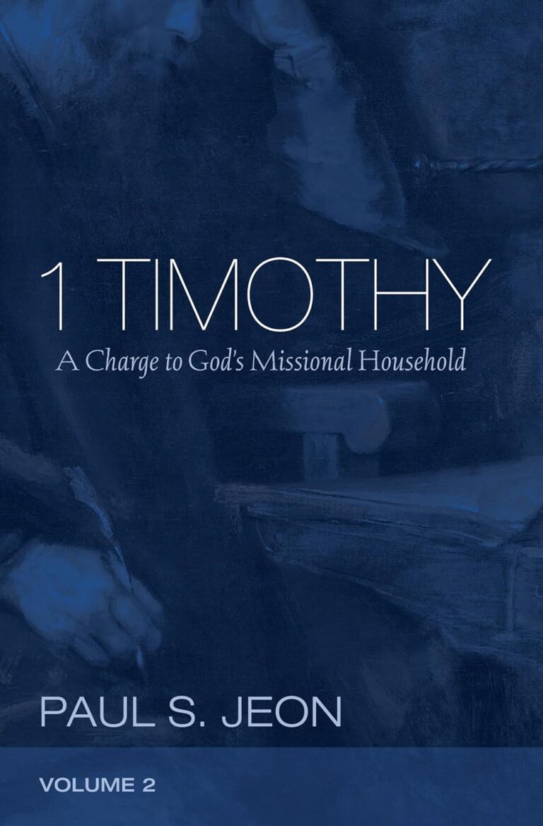 1 Timothy, Volume 2 A Charge to God's Missional Household 1 Timothy, Volume 2: A Charge to God's Missional Household
