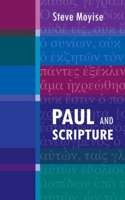 Paul And Scripture