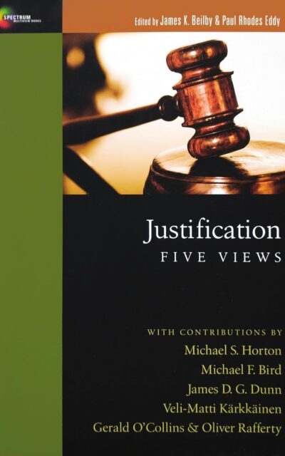 Justification Five Views