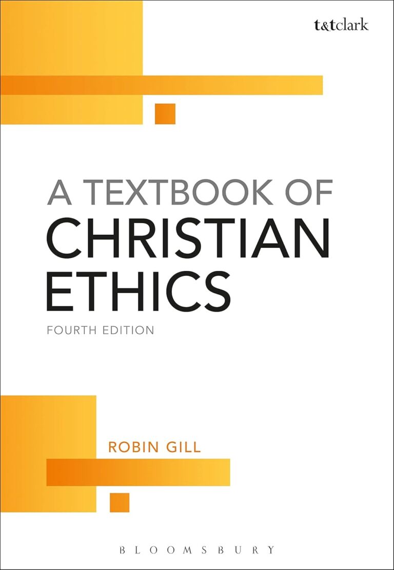61RCBXvhM2L._SL1500_ A Textbook of Christian Ethics