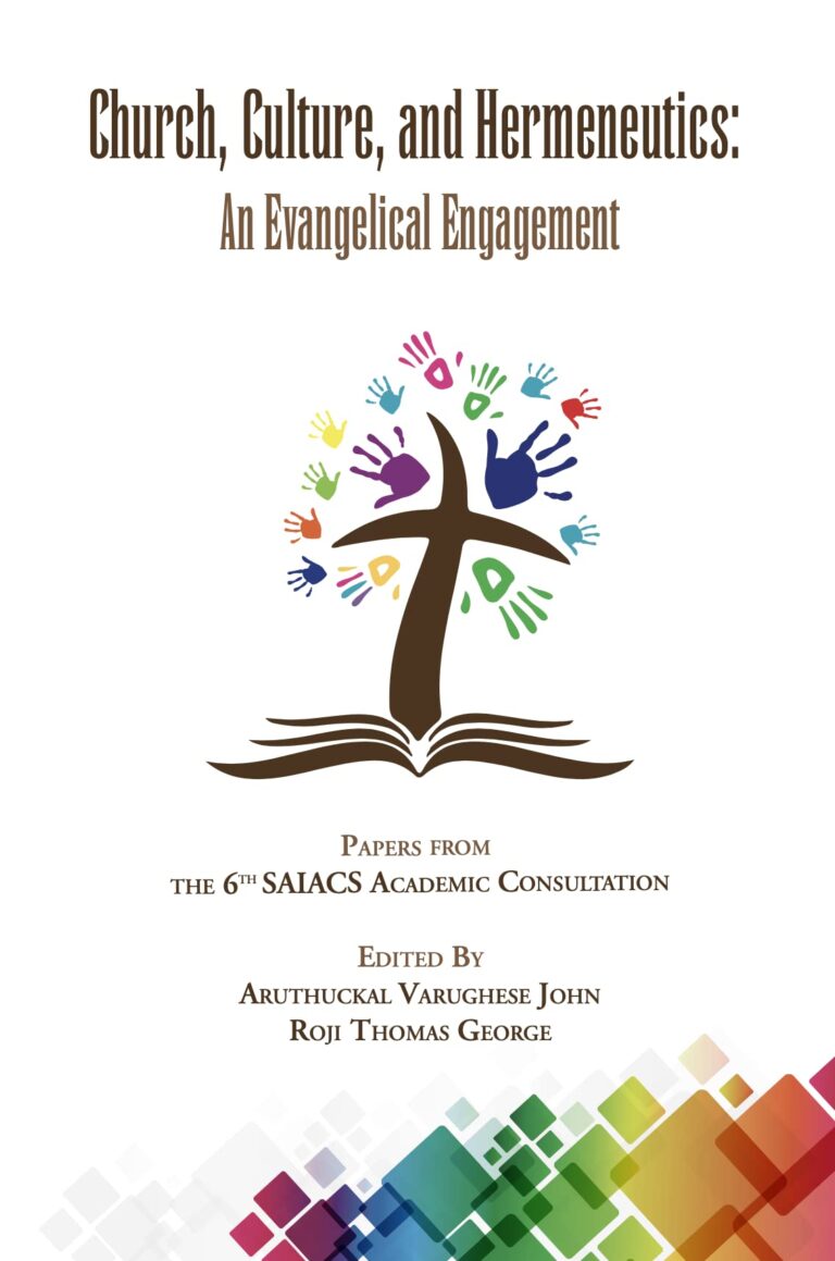 Church, Culture, and Hermeneutics: Prospects for India: Papers from the 6th SAIACS Academic Consultation