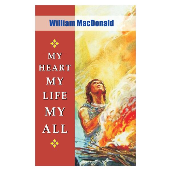 My Heart My Life My All