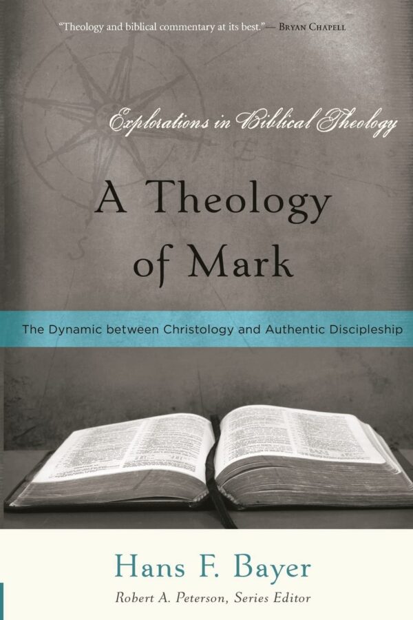 A Theology Of Mark