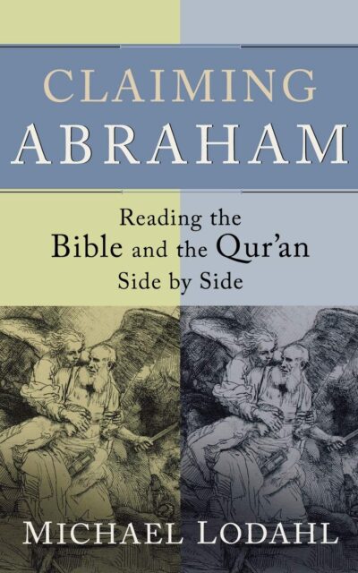 Claiming Abraham( Bible  Reading Side By Side)
