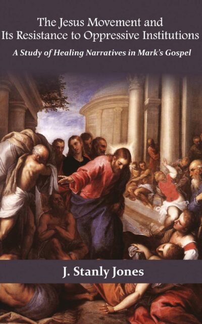 The Jesus Movement And Its Resitance To Oppressive Institutions