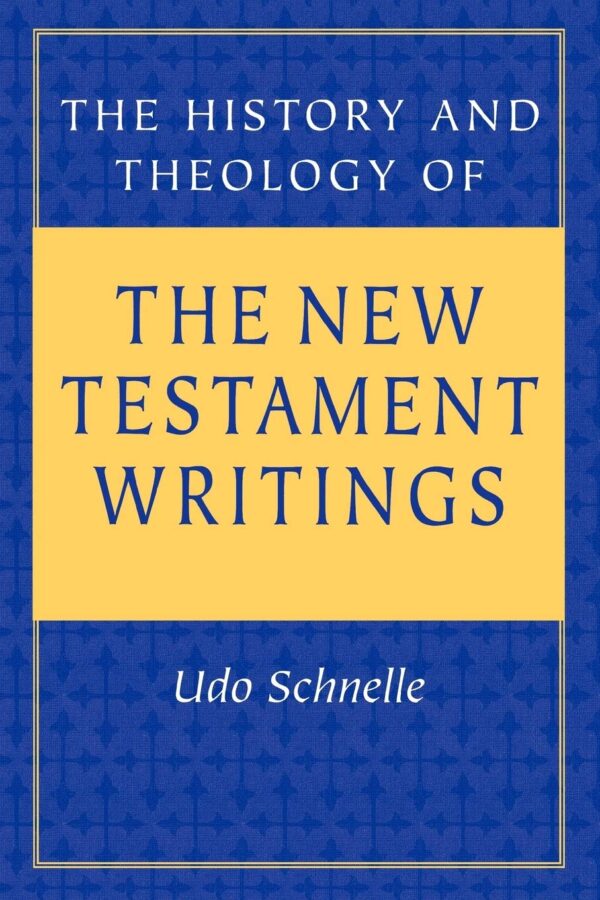 The History  And Theology Of NT Writings