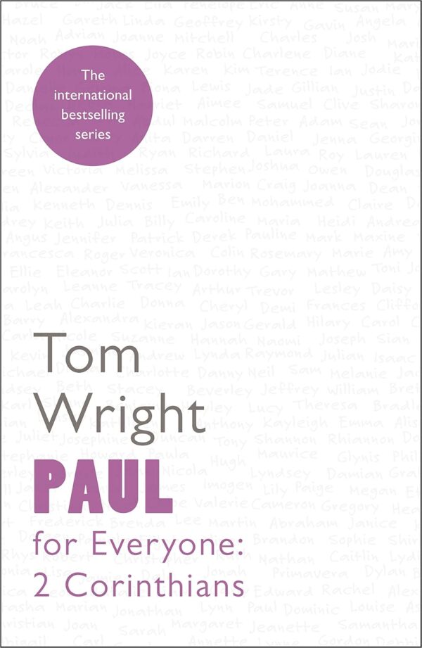 Paul For Everyone 2 Corinthians