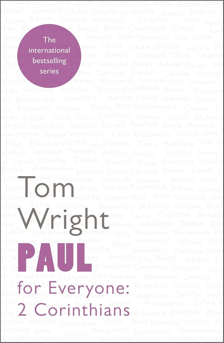 Paul For Everyone 2 Corinthians