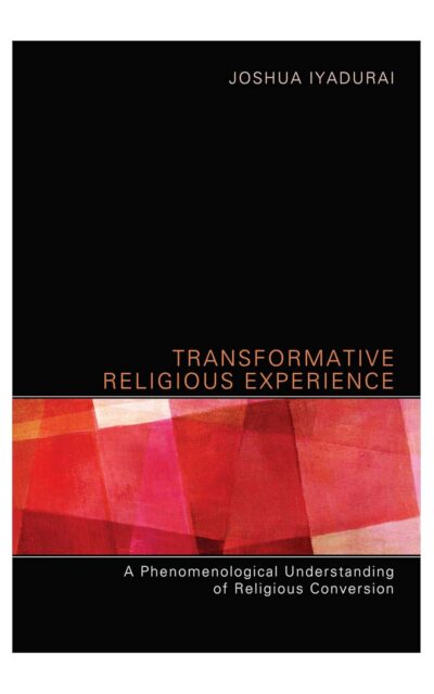 Transformative Religious Experience