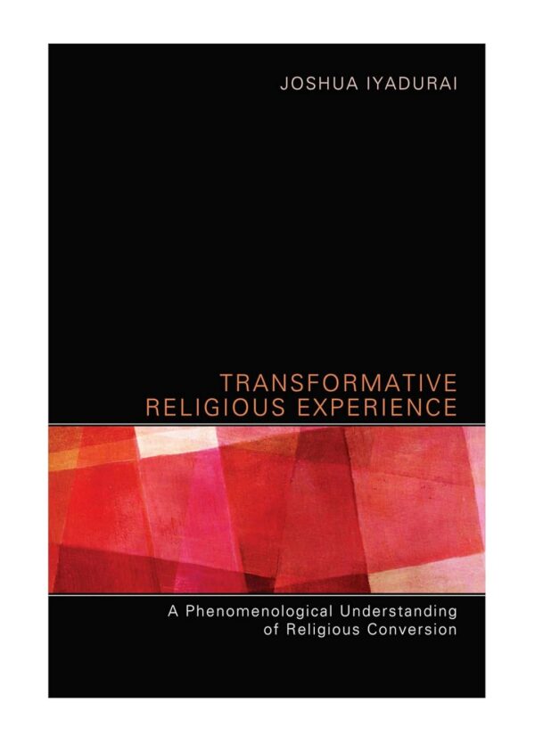 Transformative Religious Experience