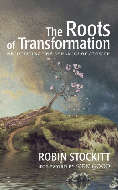 Roots of Transformation: Negotiating the Dynamics of Growth