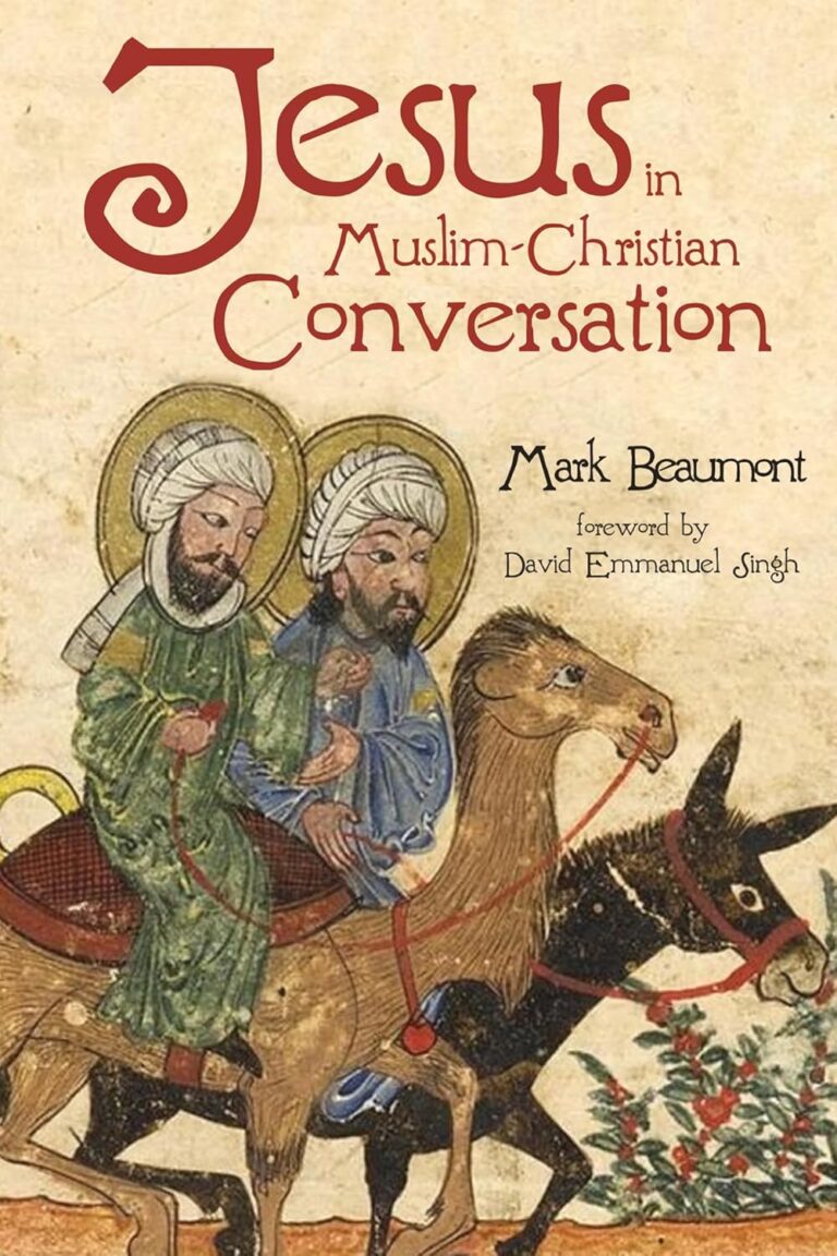 Jesus In Muslim-Christian Conversation