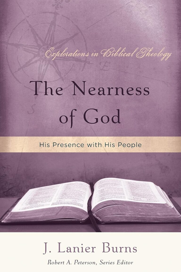The Nearness Of God (Theologygy)
