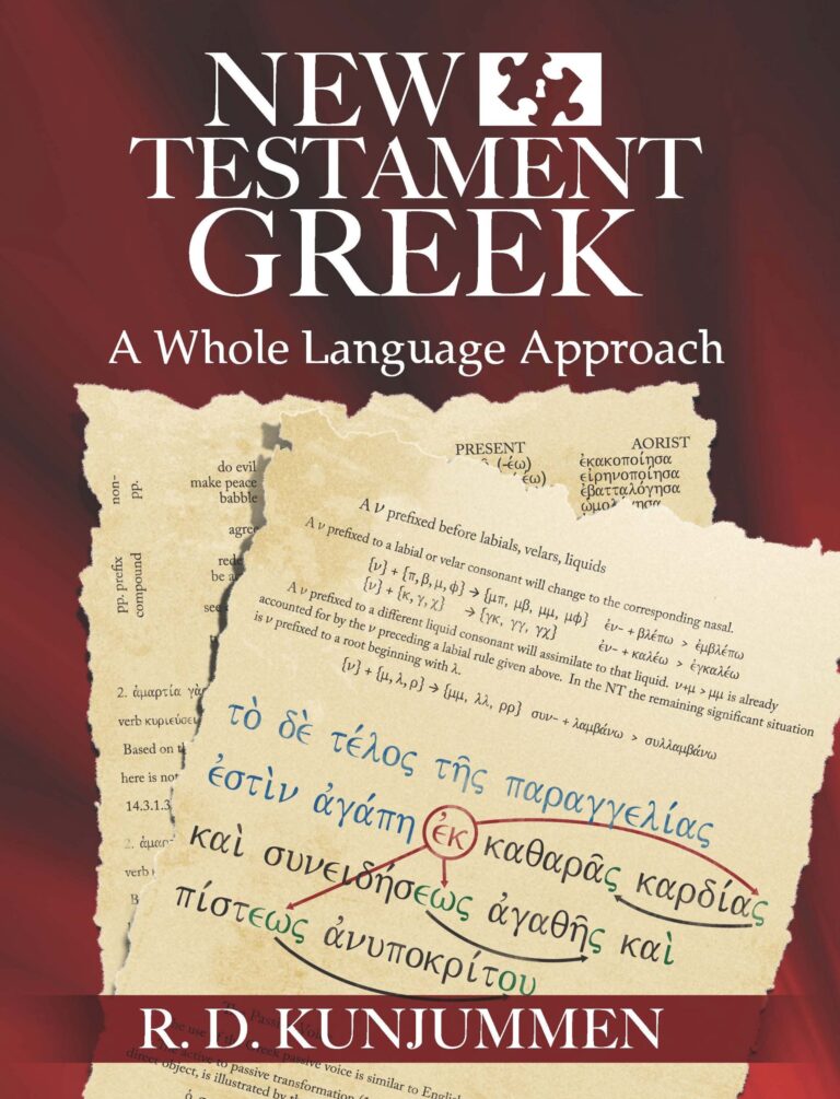 New Testament Greek ( A Whole Language  Approach)