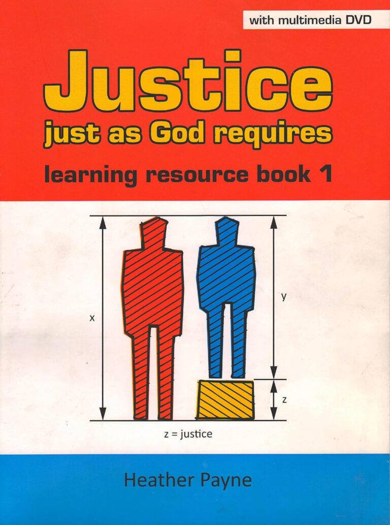Justice Just As God Requires