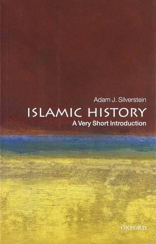 Islamic History A Very Short Introduction
