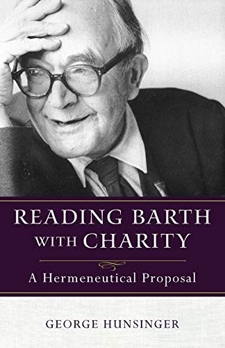 Reading Barth With Charity( Theology)