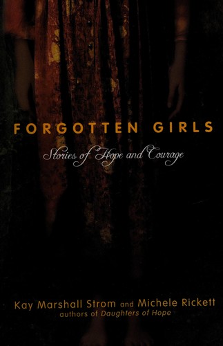 Forgotten Girls Strom and Rickett