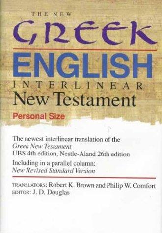 The New Greek (English Interlinear N T