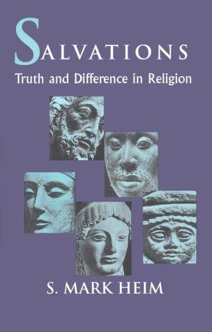 Salvations: Truth and Difference in Religion