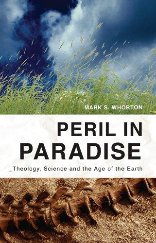 9781932805239-L.jpg Peril in Paradise: Theology, Science, and the Age of the Earth