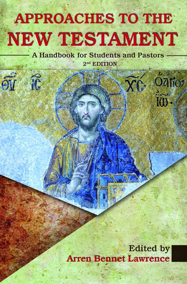 A1k4NIrzNAS Approaches to the New Testament - 2nd Edition (With additional 2 new Chapters)