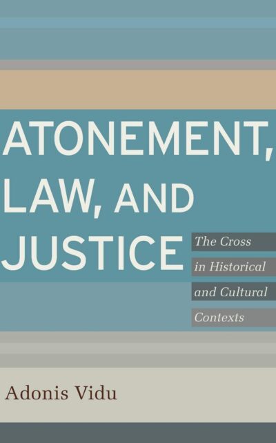 Atomnement ,Law, And Jestice ( Theology)