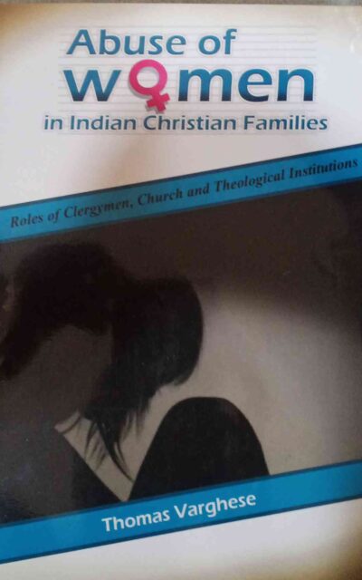 Abuse If Women In Indian Christian  Families
