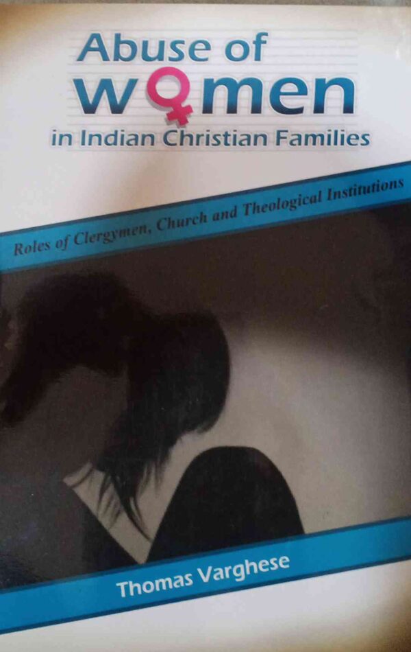 Abuse If Women In Indian Christian  Families