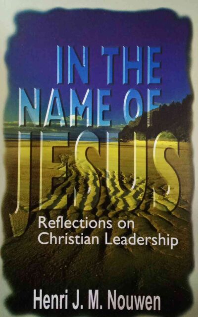 In The Name Of Jesus( Christian  Leadership)