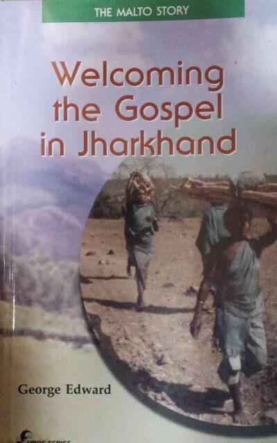 Welcome  The Gospel In Jharkhand