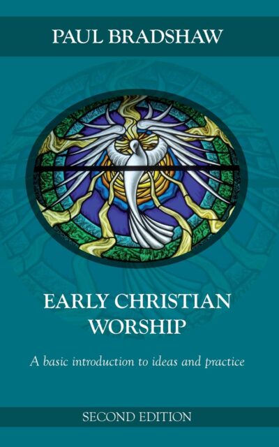 Early Christian  Worship