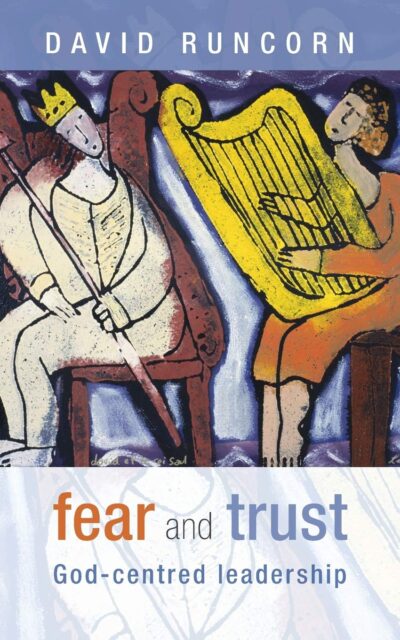 Fear And Trust (Leadership)