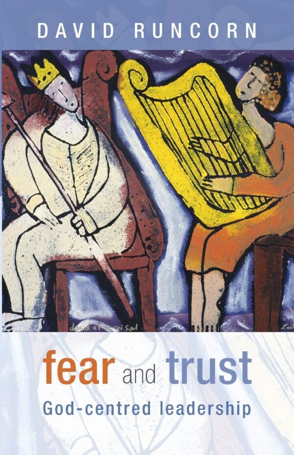 Fear And Trust (Leadership)