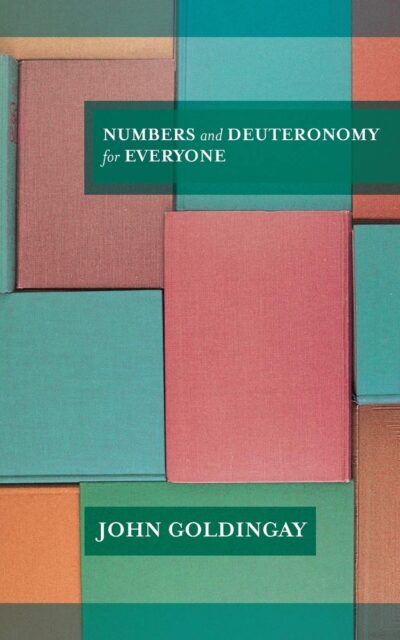 Numbers And Deuteronomy For everyone