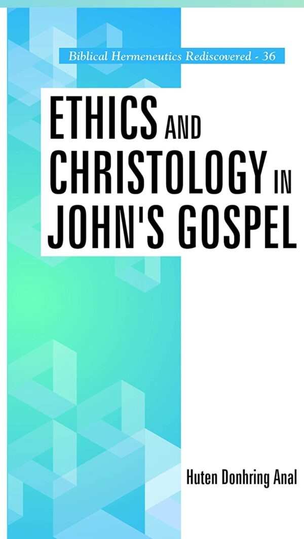 Ethics And Christology In John's Gospel (CWI)