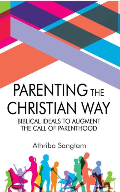 Parenting The Christian Way(CWI)