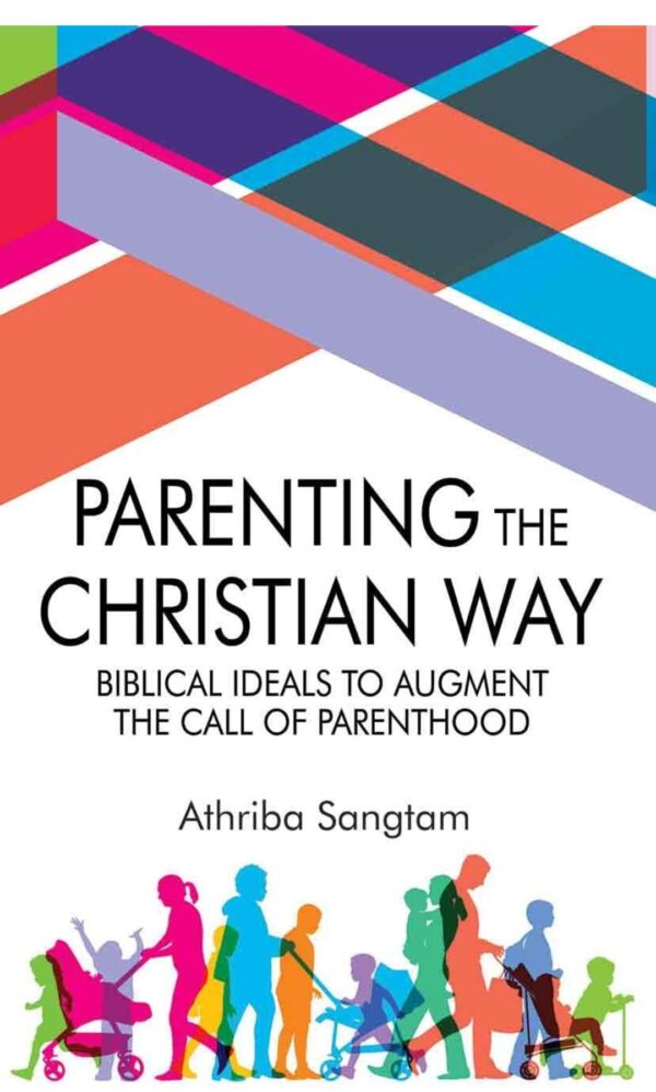Parenting The Christian Way(CWI)