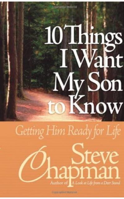 10 Things I Want My Son To Know