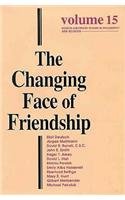 The Changing Face of Friendship: v. 15 (Boston University Studies in Philosophy & Religion)