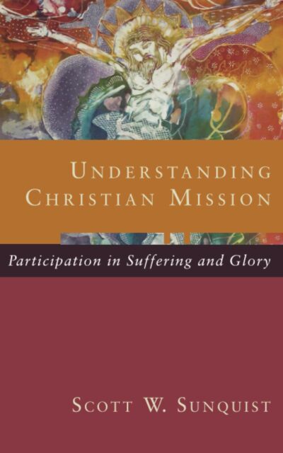 Understanding  Christian Mission( Mission)