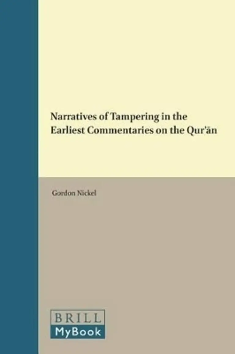 Narratives Of Tampering In The Earliest Commentaries On the Quran