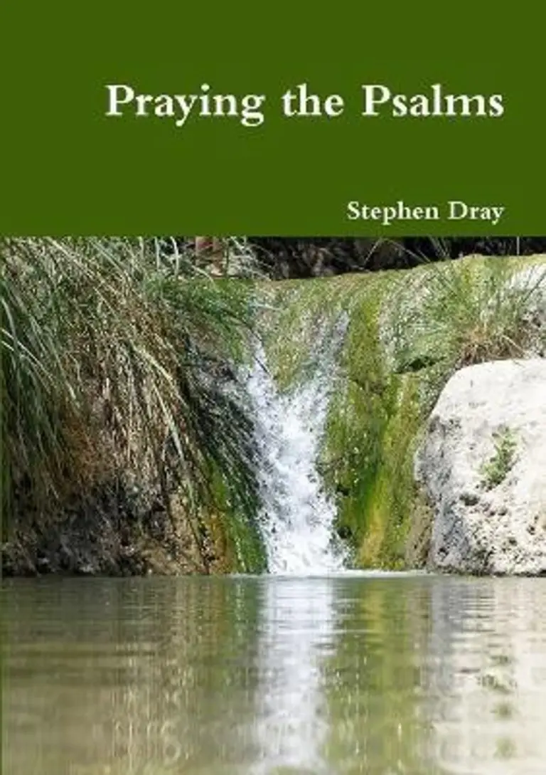 Praying The Psalms