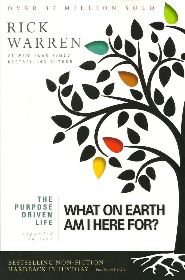 The Purpose Driven Life