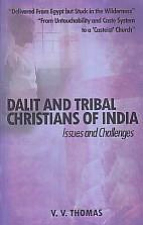 Dalut And Tribal Christians  Of India Issues And Challenges